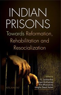 Jaishankar, K., Mukherjee, T., Bharadwaj, P., & Desai, M. (Eds.) (2014). Indian Prisons: Towards Reformation, Rehabilitation and Resocialization. New Delhi: Atlantic Publishers.