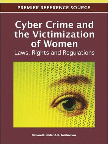 Halder, D., & Jaishankar, K. (2011). Cyber Crime and the Victimization of Women: Laws, Rights, and Regulations. Hershey, PA: IGI Global. ISBN 978-1-60960-830-9.