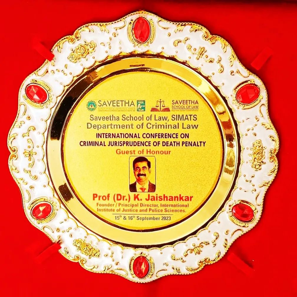 Memento, International Conference on Criminal Jurisprudence of Death Penalty, Saveetha School of Law, 2023